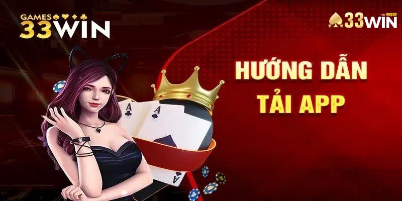 3 bước download app 33win trên hệ điều hành Android đơn giản