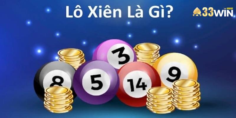 Lô Xiên - Khái Niệm Và Tuyệt Chiêu Soi Cầu Dễ Thắng 1 Chơi lô xiên sẽ mở ra cơ hội làm giàu cực kỳ nhanh chóng