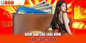 Nạp tiền u888 nhanh chóng đa phương thức